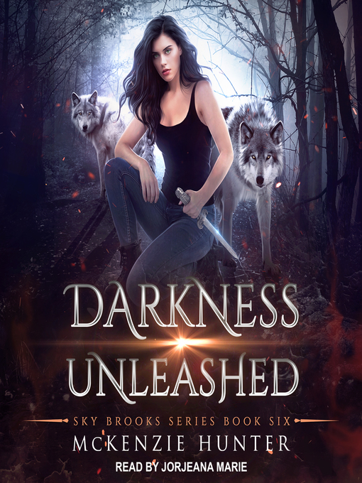 Title details for Darkness Unleashed by McKenzie Hunter - Wait list